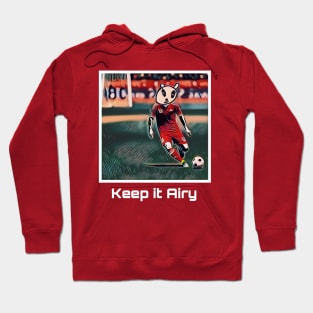 Keep it Airy: Soccer Hoodie